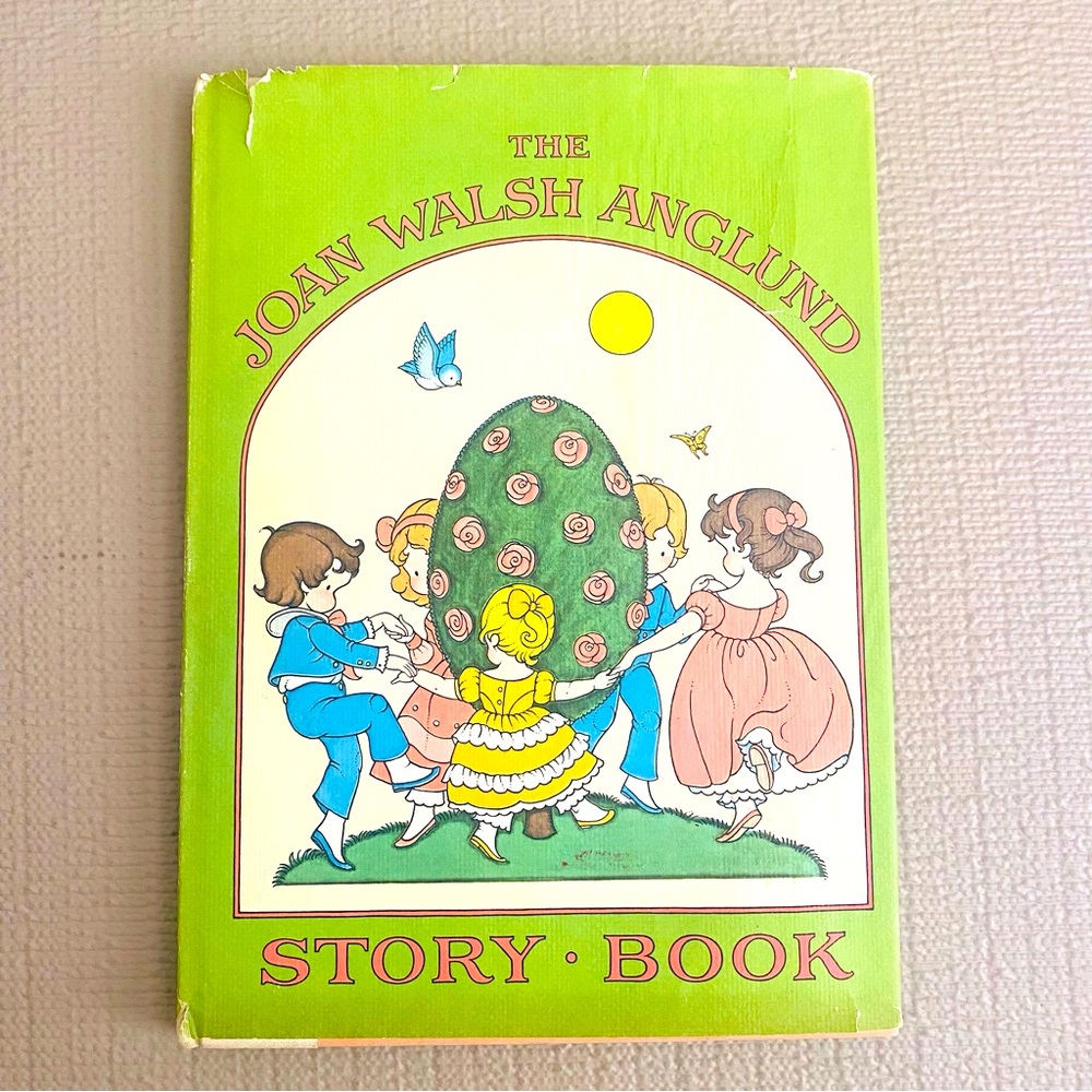 Vintage children’s book, The Joan Walsh Anglund Storybook, c 1978